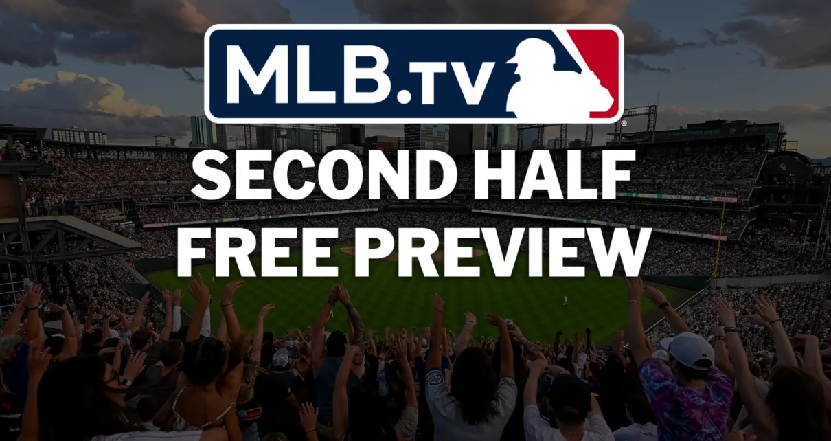 MLB.TV has free preview for 2024 second half