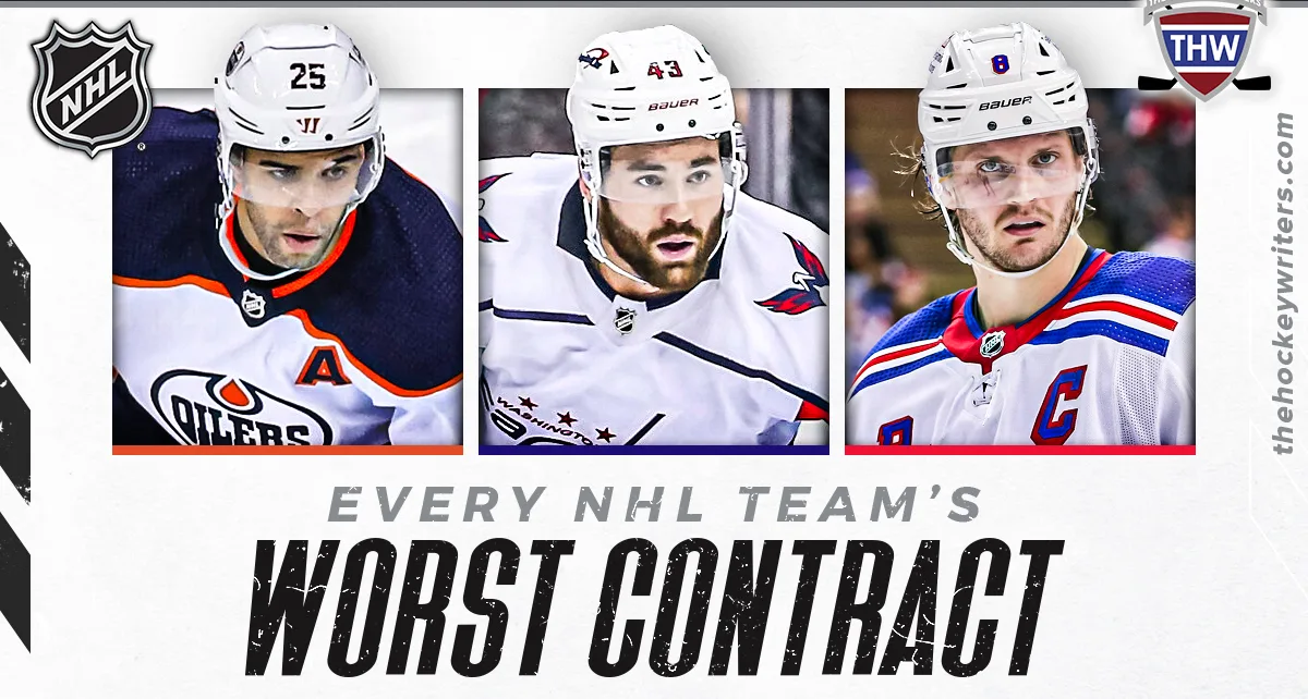 Every NHL Team’s Worst Contract – The Hockey Writers – Trades Contracts and Transactions