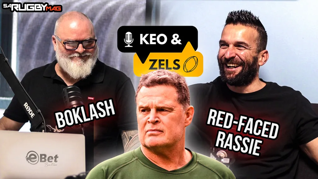 Keo & Zels: Red-faced Rassie will relish a Boklash