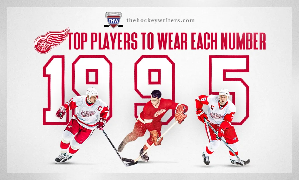 Who Wore it Best: Red Wings’ Best Players By Number – The Hockey Writers – Red Wings History