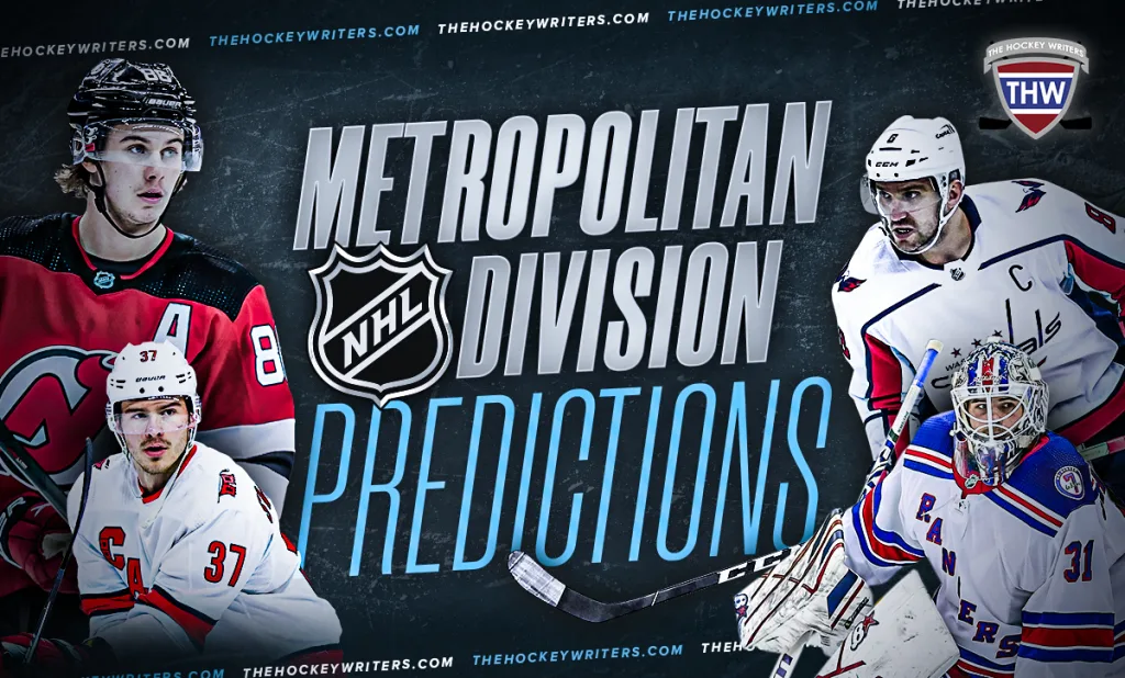 25 Metropolitan Division Predictions for 2024-25 – The Hockey Writers – Season Previews