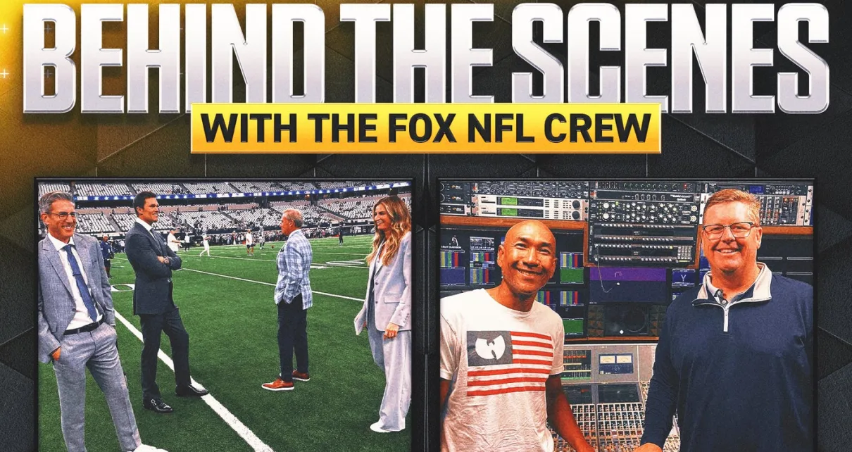 Behind the Scenes with FOX’s NFL crew: Tracking hurricanes and the evolution of Tom Brady