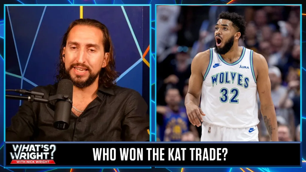 Nick questions the ‘weird’ Karl-Anthony Towns trade between the T-Wolves and Knicks | What’s Wright?