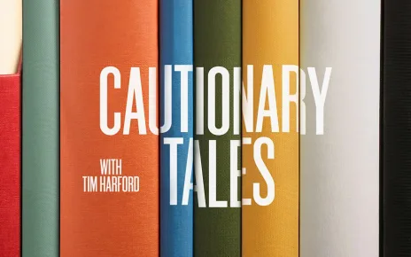 Cautionary Tales with Tim Harford